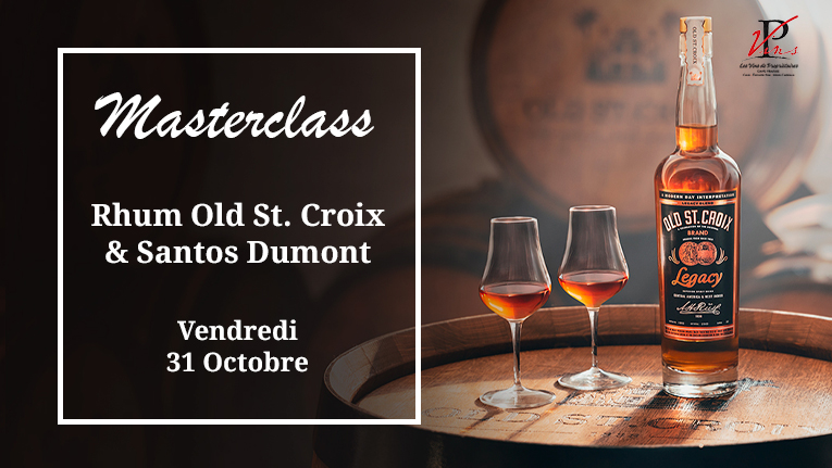 Masterclass Rhum Old St. Croix & Santos Dumont